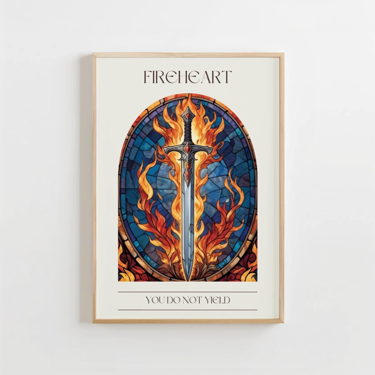 Fireheart Poster, You Do Not Yield Poster, Throne of Glass Wall Art, Terrasen Sword Art Print, Sarah J Maas Poster, Fantasy Book Decor, Stained Glass Bookish Art VLRP33