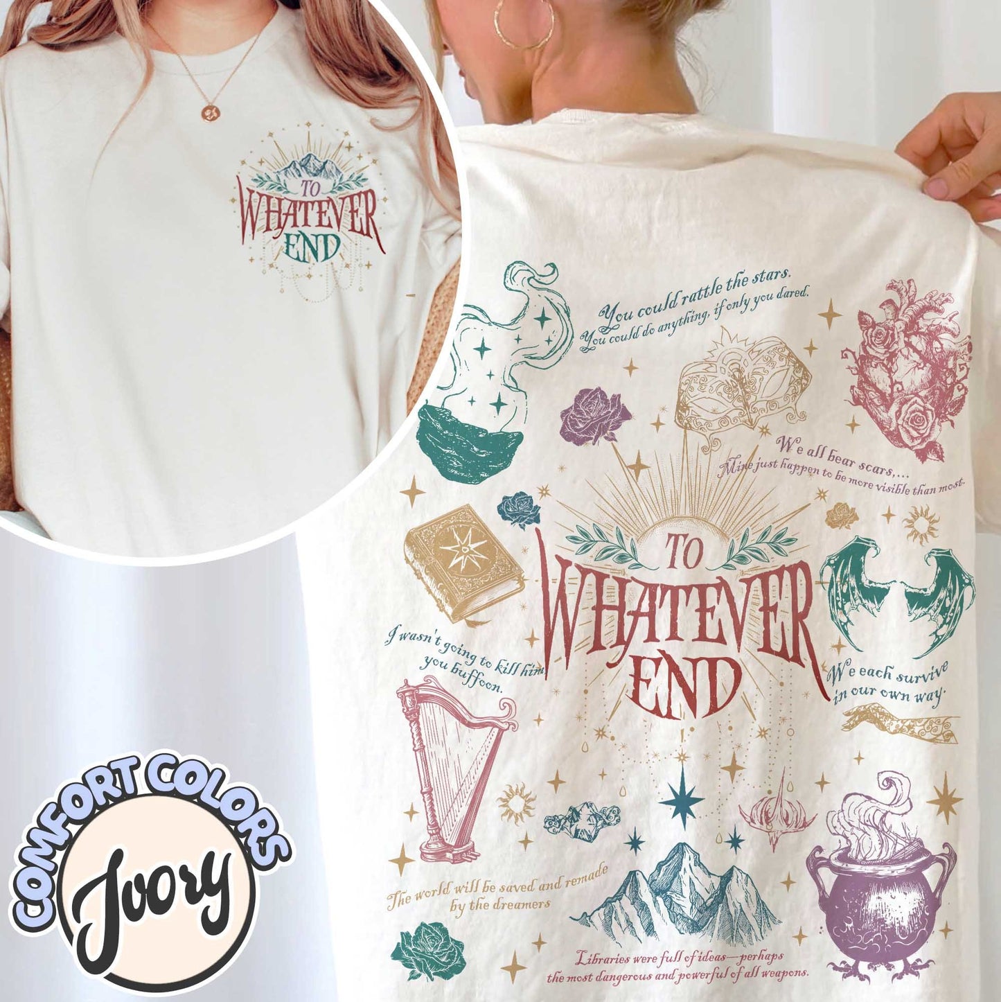 To Whatever End, Bookish Shirt Acotar, Sjm Merch Acotar, Quote Bookish Gift,Aelin Quote Tee,Sarah J Maas Shirt,Comfort Colors CFVLR64