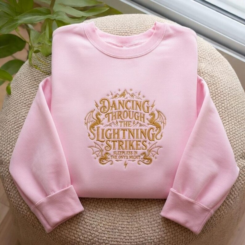 Dancing Through the Lightning Strikes Sweatshirt, Fantasy Dragon Reader Crewneck, Bookish Gift for Romantasy Lovers VEMB74