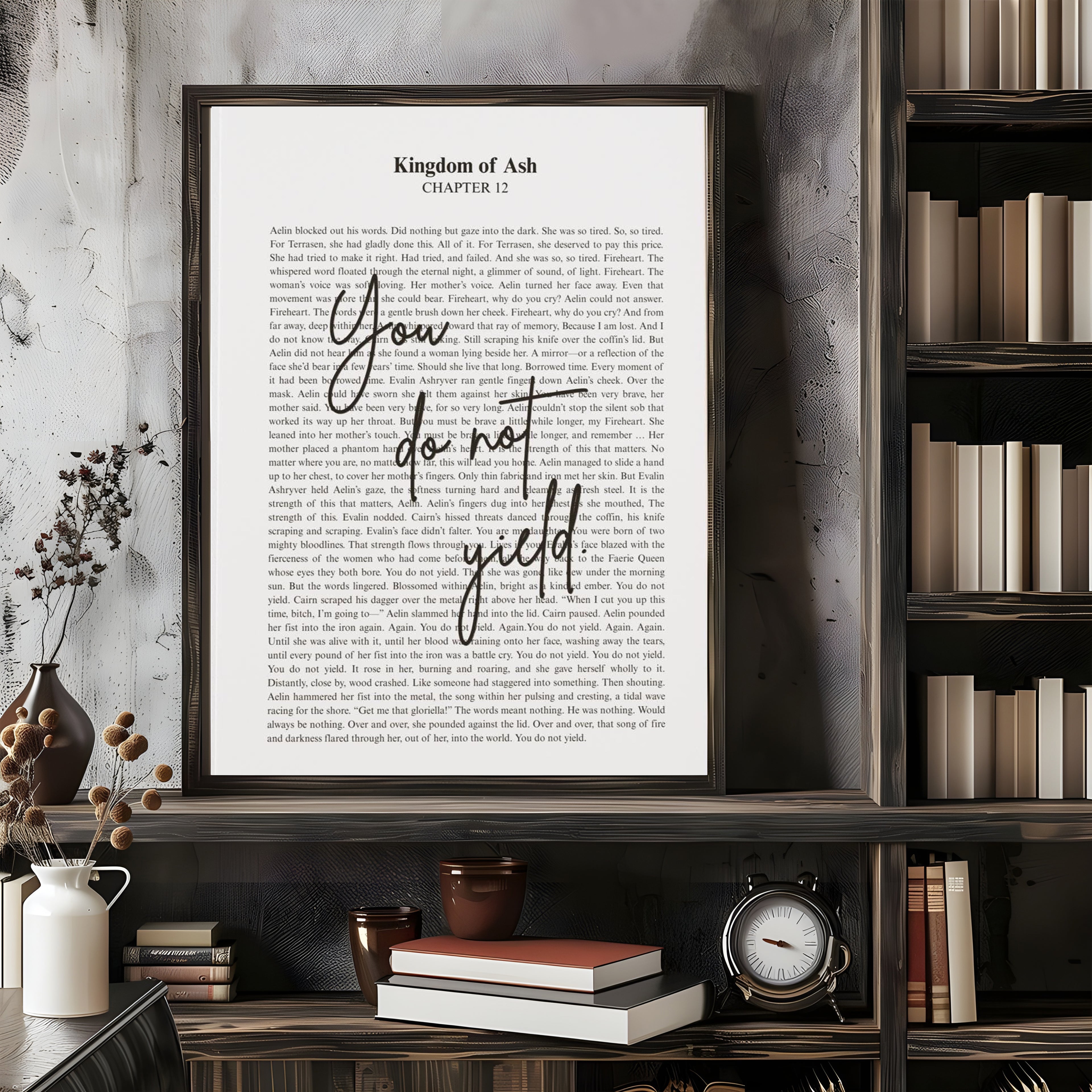 You do not yield, Throne of Glass Poster, Aelin Galathynius, Sarah J Maas Quote, Minimalistic Bookish Quote Print Art, Kingdom of Ash VLRP42