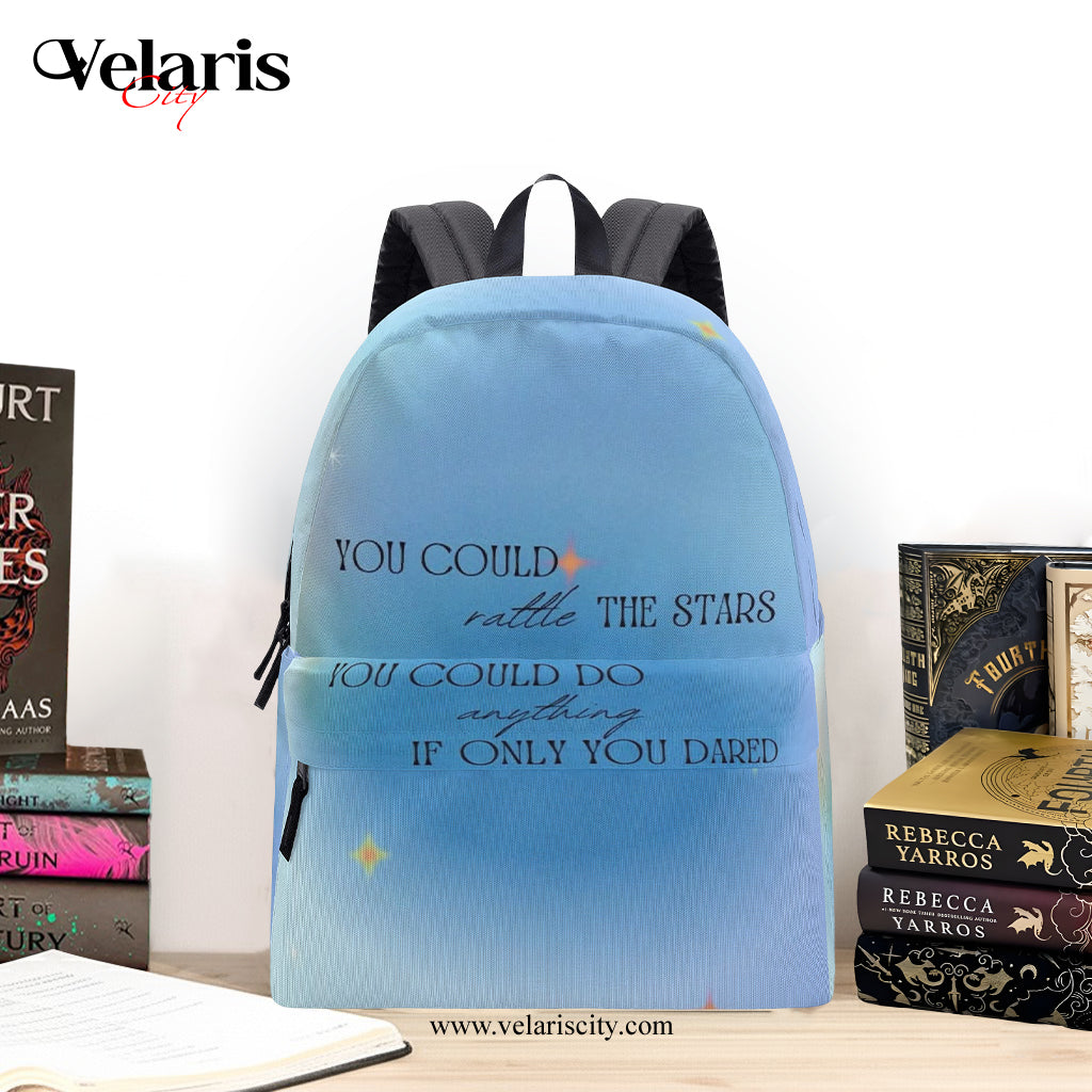 You Could Rattle The Stars Backpack, Inspirational Quote Bag, ACOTAR Inspired Bookish Gift BPVLR12
