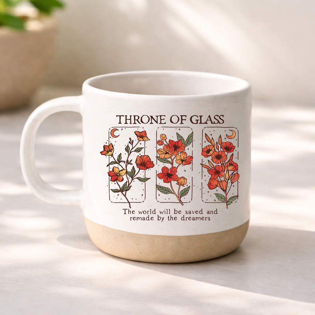 Throne of Glass Pottery Mug, Floral Bookish Coffee Cup, Fantasy Reader Gift, Dreamers Quote Ceramic Mug PMVLR32