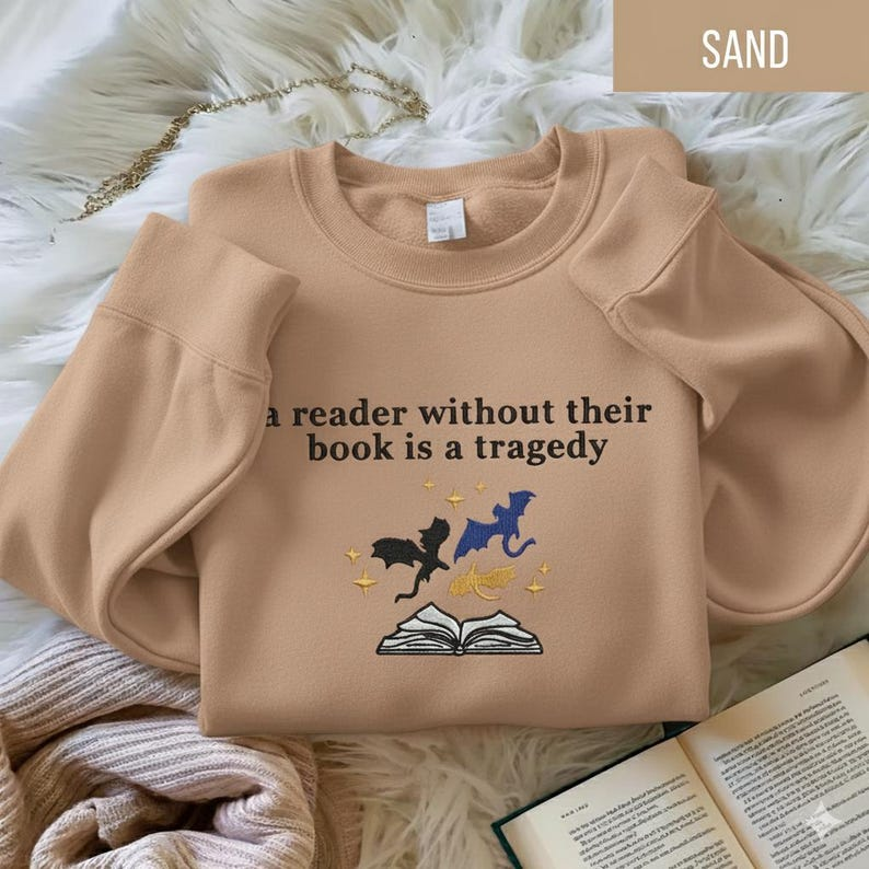 Reader Without Their Book Sweatshirt, Fantasy Dragon Book Lover Crewneck, Cozy Gift for Readers and Bookworms VEMB76