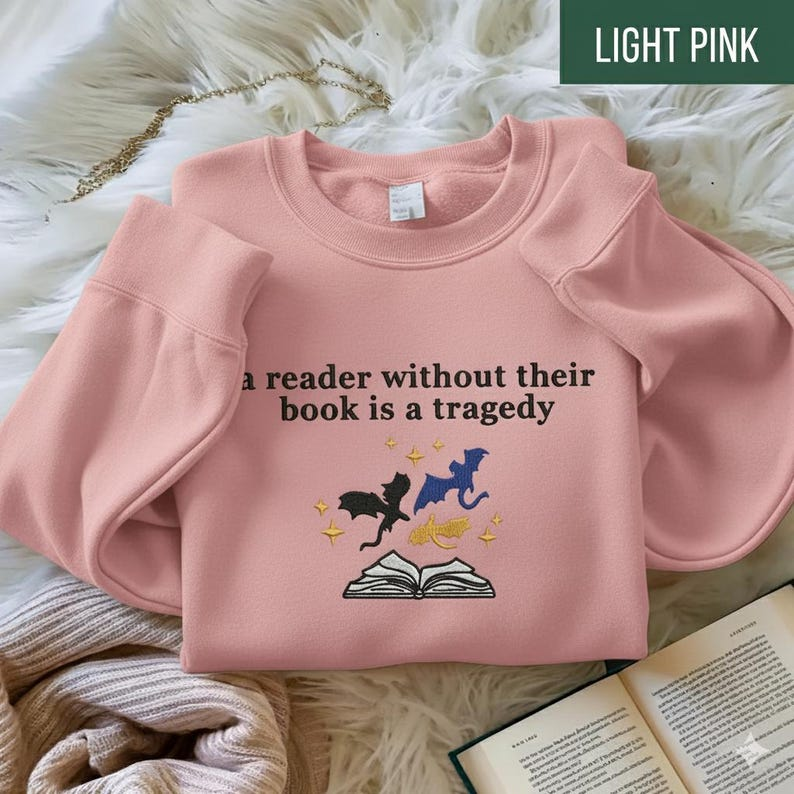 Reader Without Their Book Sweatshirt, Fantasy Dragon Book Lover Crewneck, Cozy Gift for Readers and Bookworms VEMB76