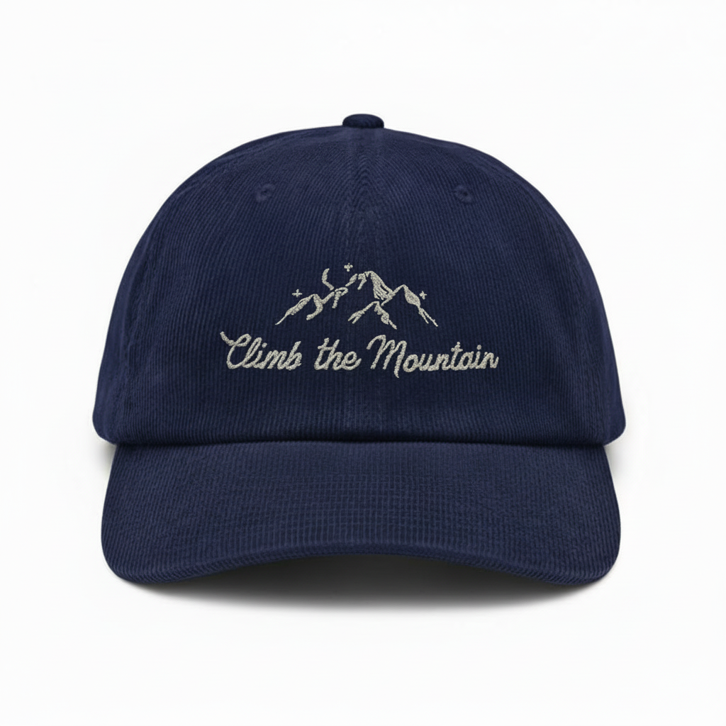 Climb the Mountain Corduroy Dad Hat, Embroidered Hiking Cap, Outdoor Adventure Gift for Nature Lovers VLRH26
