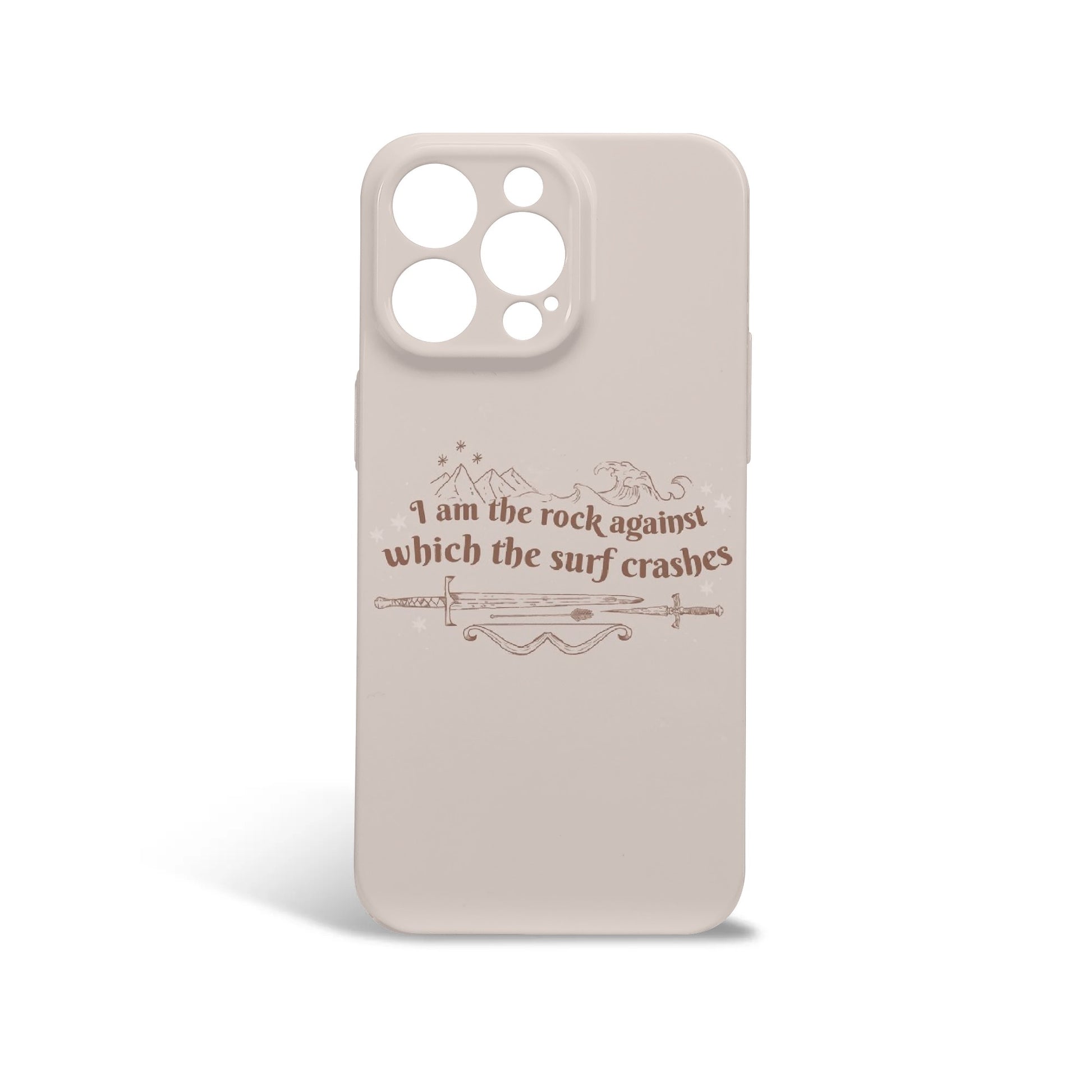 Throne of Glass Inspirational Quote Phone Case - ‘I am the rock against which the surf crashes’ Design, Throne Of Glass Phonecase, Fantasy Book Lover iPhone Cover PCVLR12