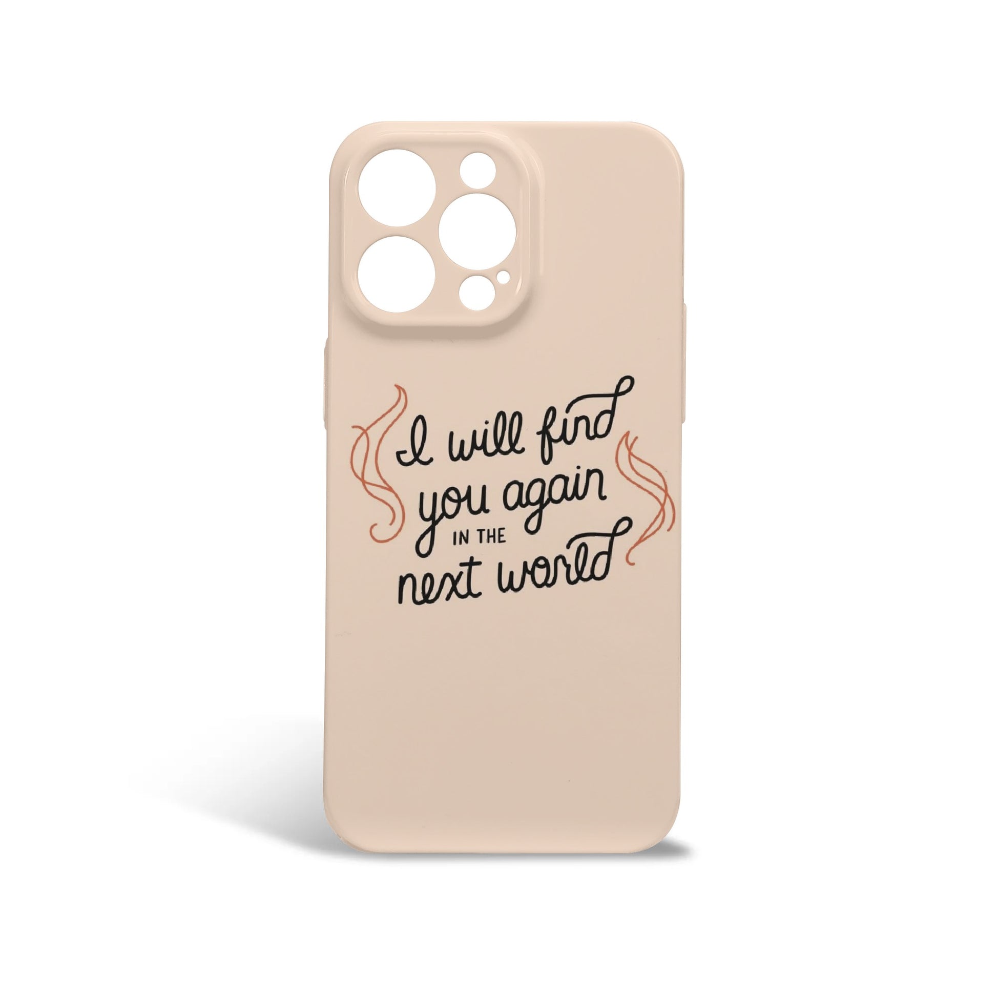 Velaris Inspired Phone Case - 'I Will Find You Again in the Next World' Quote, ACOWAR Phonecase, Fantasy Romance Book Lover iPhone Cover PCVLR13