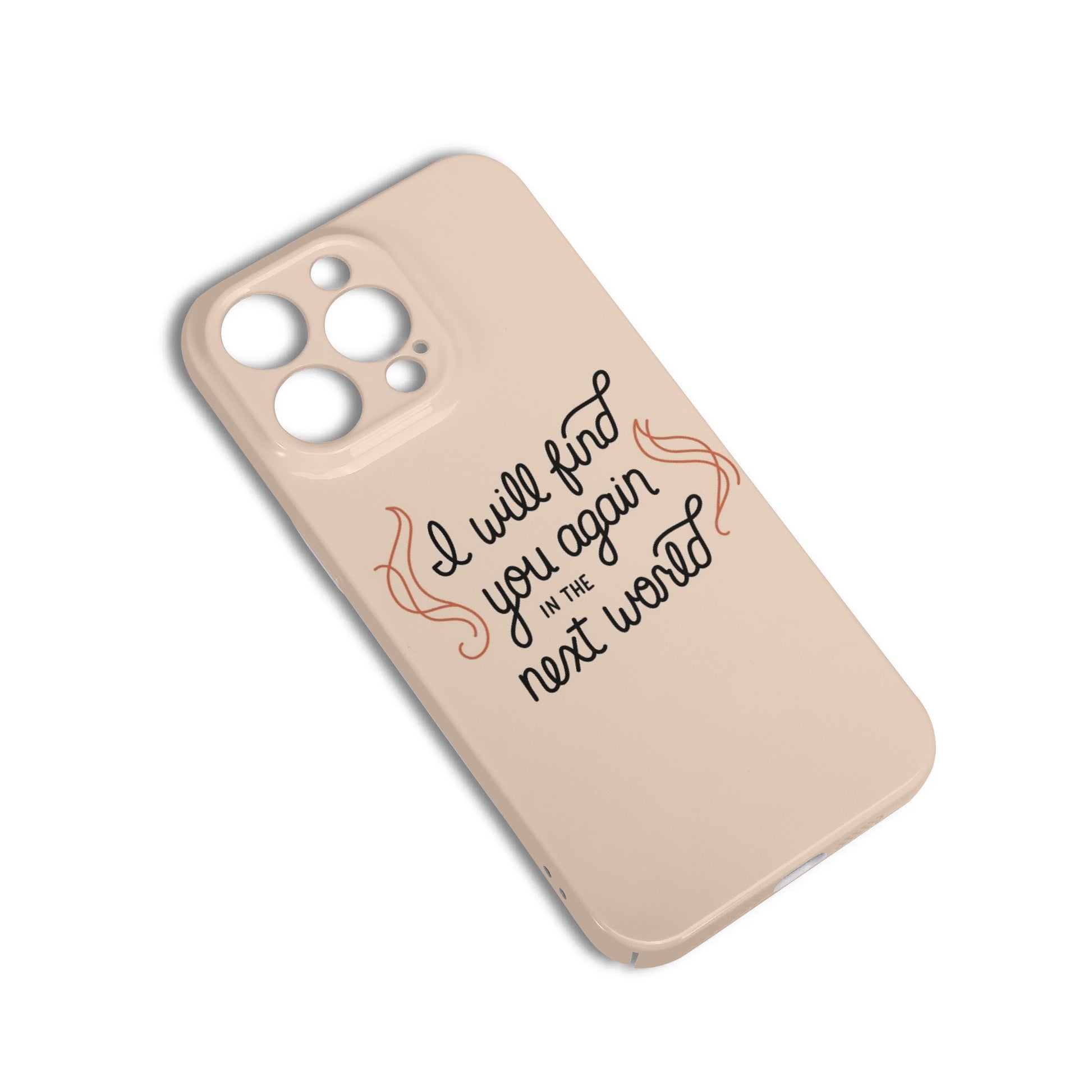 Velaris Inspired Phone Case - 'I Will Find You Again in the Next World' Quote, ACOWAR Phonecase, Fantasy Romance Book Lover iPhone Cover PCVLR13