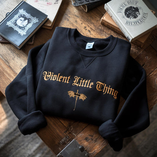 Violent Little Thing Embroidered Sweatshirt, Dragon Crewneck Bookish Sweater Fourth Wing Iron Flame Fan Gift Basgiath Violet, Bookish VEMB27
