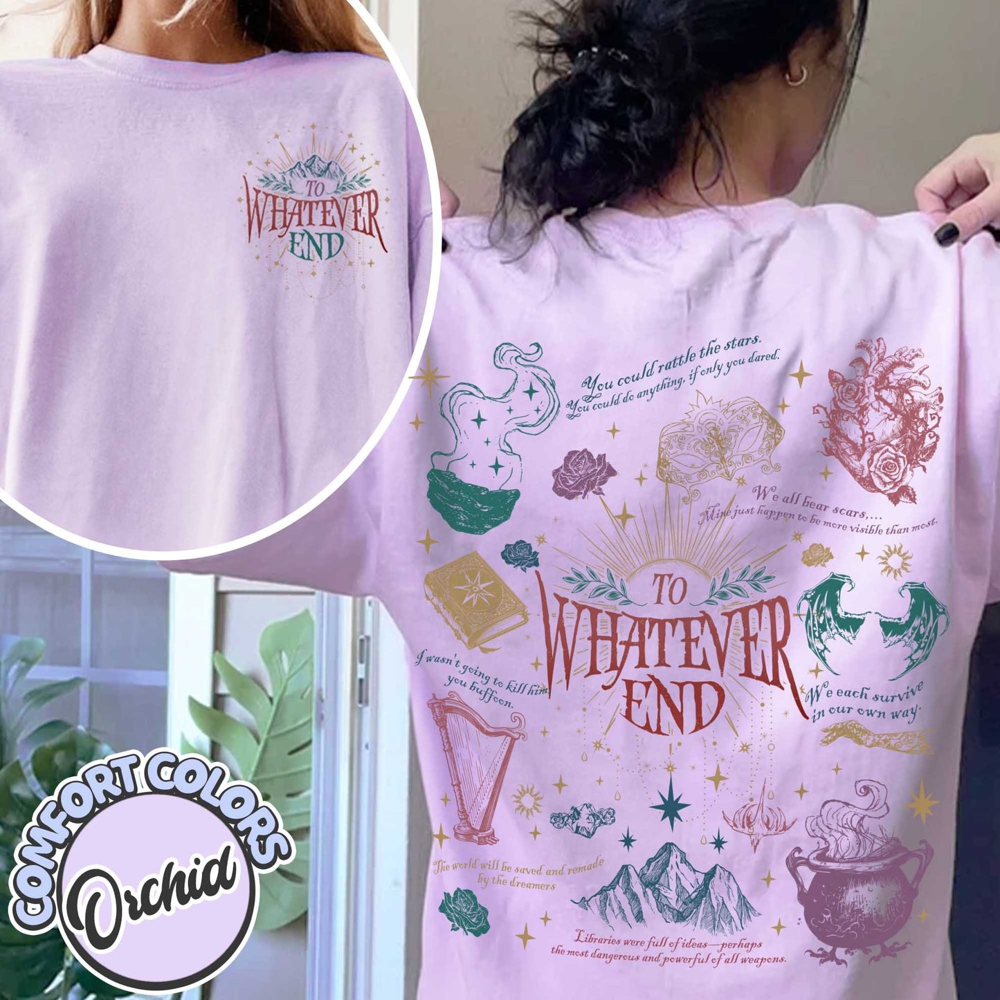 To Whatever End, Bookish Shirt Acotar, Sjm Merch Acotar, Quote Bookish Gift,Aelin Quote Tee,Sarah J Maas Shirt,Comfort Colors CFVLR64
