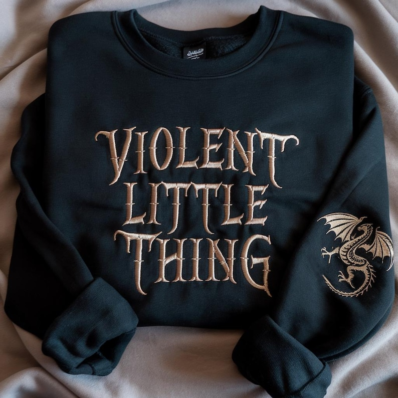 Violent Little Thing Sweatshirt, Gothic Fantasy Crewneck, Bookish Dragon Gift for Romantasy Readers and Dark Academia Lovers VEMB79