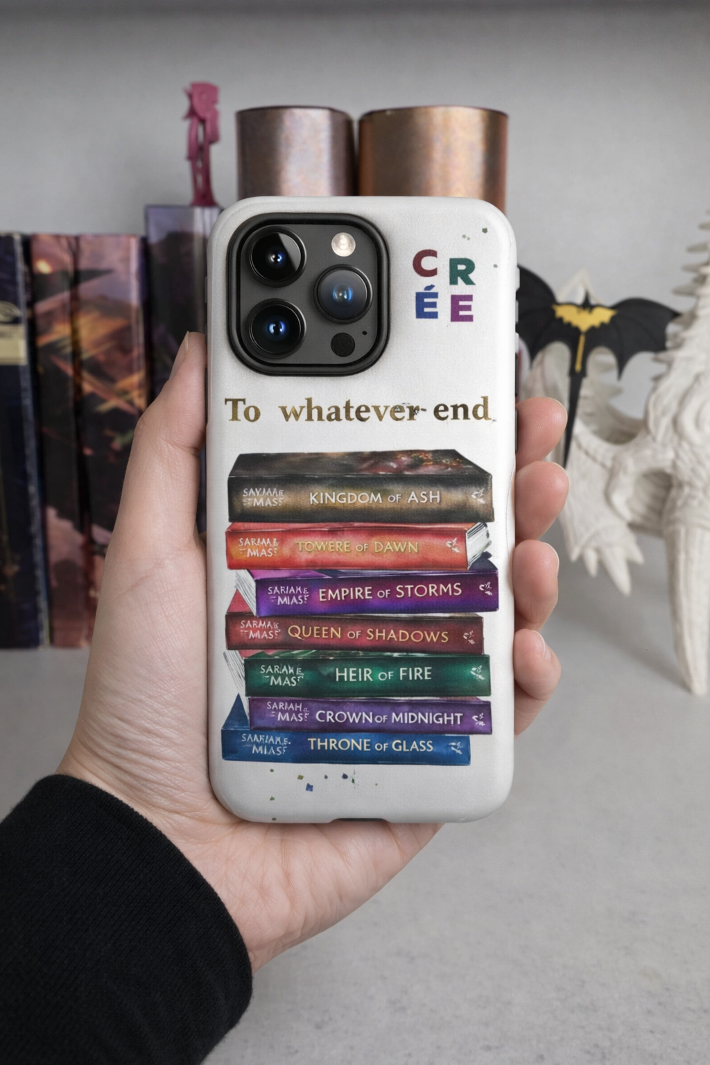 Throne of Glass Book Series iPhone Case, To Whatever End Quote, Kingdom of Ash, Empire of Storms, Fantasy Book Lover Phone Case PCVLR90