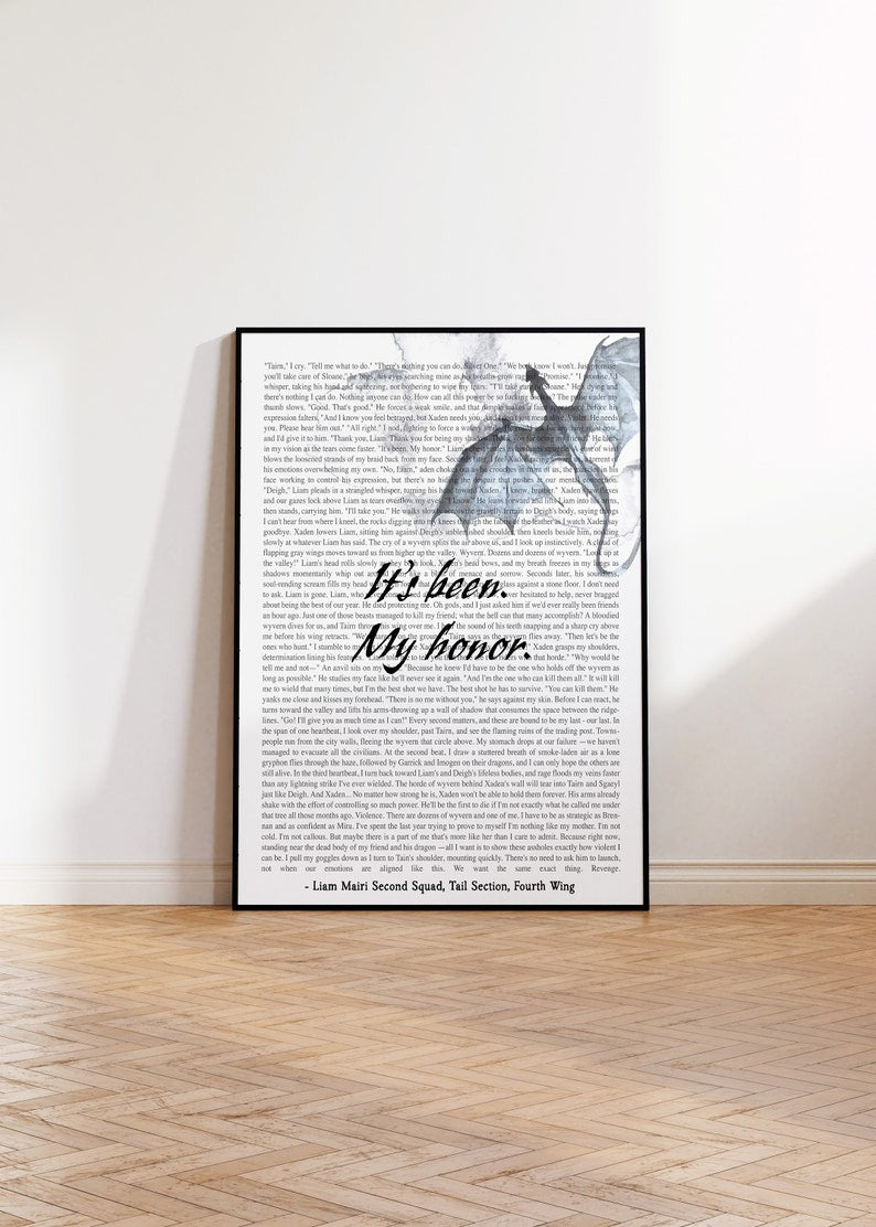 Fourth Wing Quote Print - Liam Mairi It's Been My Honor, The Empyrean Poster, Rebecca Yarros Poster, Gift For Fan VLRP02