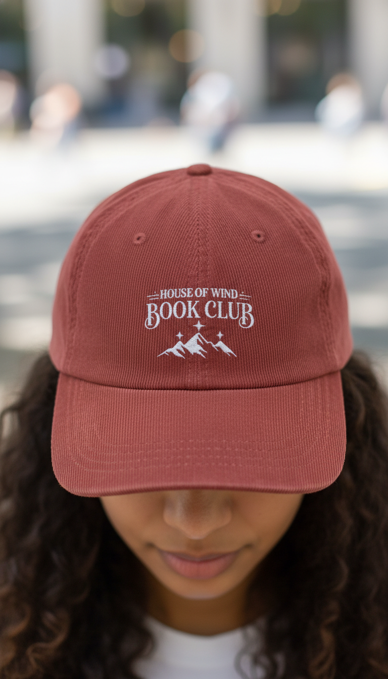 House of Wind Book Club Corduroy Dad Hat, ACOTAR Inspired Embroidered Cap, Bookish Fantasy Gift for Readers VLRH36