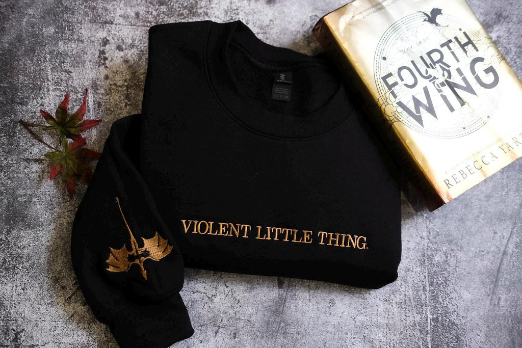 EMBROIDERED Violent Little Thing Sweatshirt - Unisex - Fourth Wing - Basgiath War College - Dark Academia, Xaden Riorson Sweater, Iron Flame VEMB38