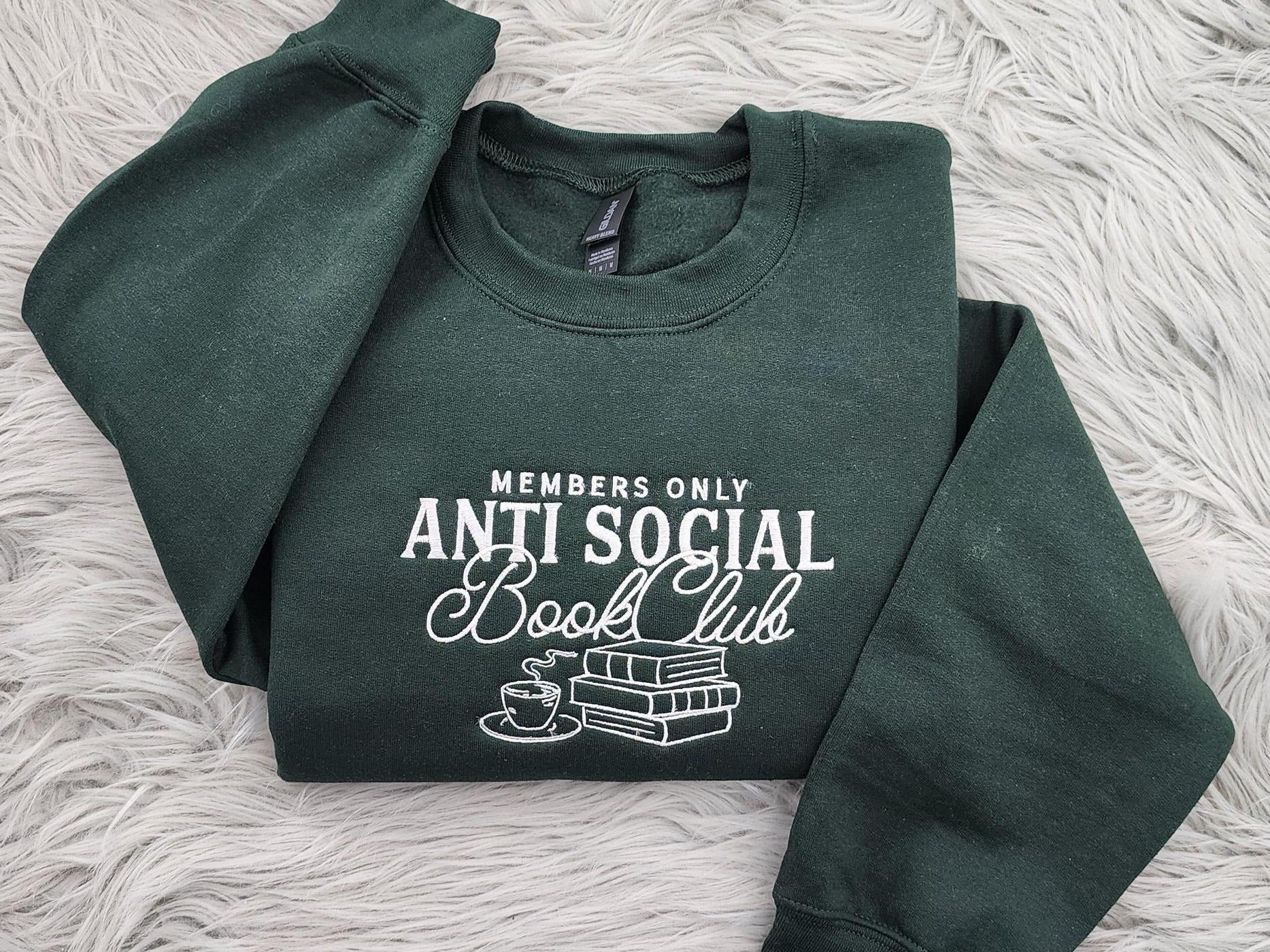 Anti Social Book Club Embroidered Crewneck, Cozy Literary Sweatshirt, Book Club Gift, Bookish Sweatshirt