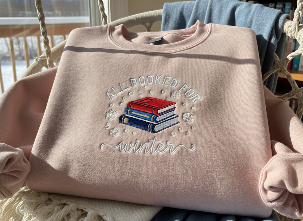 All Booked for Winter Sweatshirt, Embroidered Book Lover Christmas Sweater, Cozy Reading Pullover, Holiday Gift for Readers
