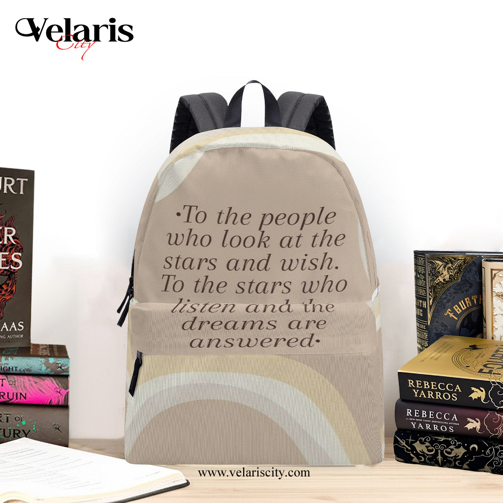 To the stars who listen Quote Backpack, ACOTAR Inspirational Quotes Backpack, Book Lover Gift BPVLR34