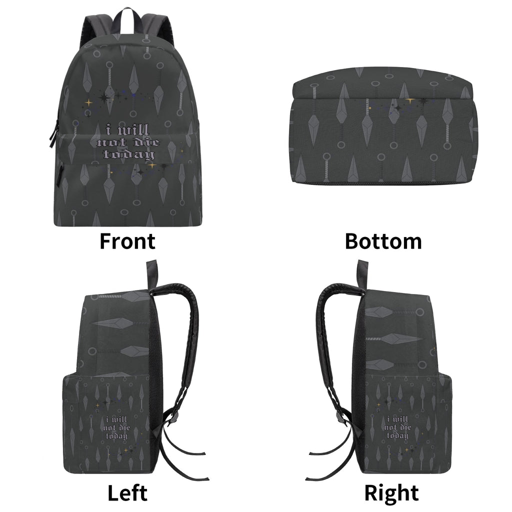 Fourth Wing Backpack, I Will Not Die Today Inspirational Quote Backpack, Book Lover Gift BPVLR31