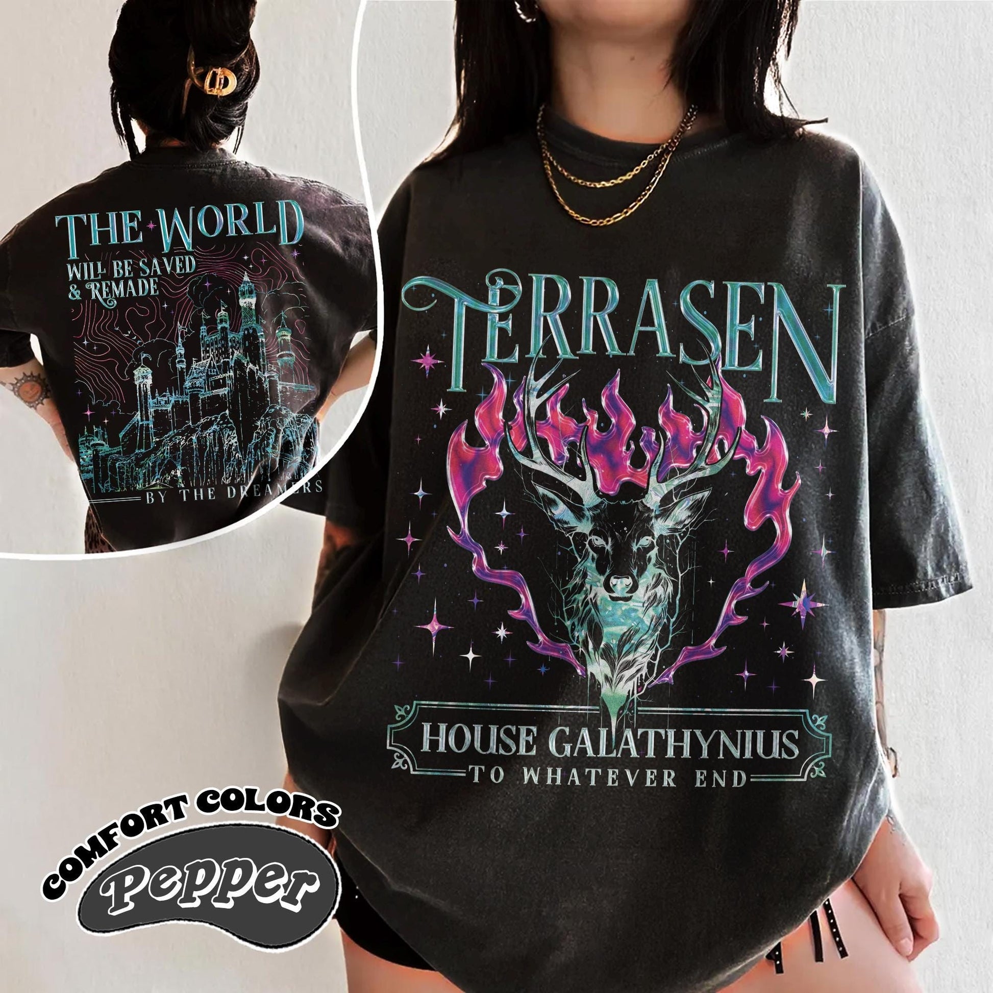 Comfort Colors Terrasen Shirt, Throne of Glass SJM T-Shirt, House Galathynius Bookish Tee, To Whatever End Shirt, Fantasy Reader Gift CFVLR73