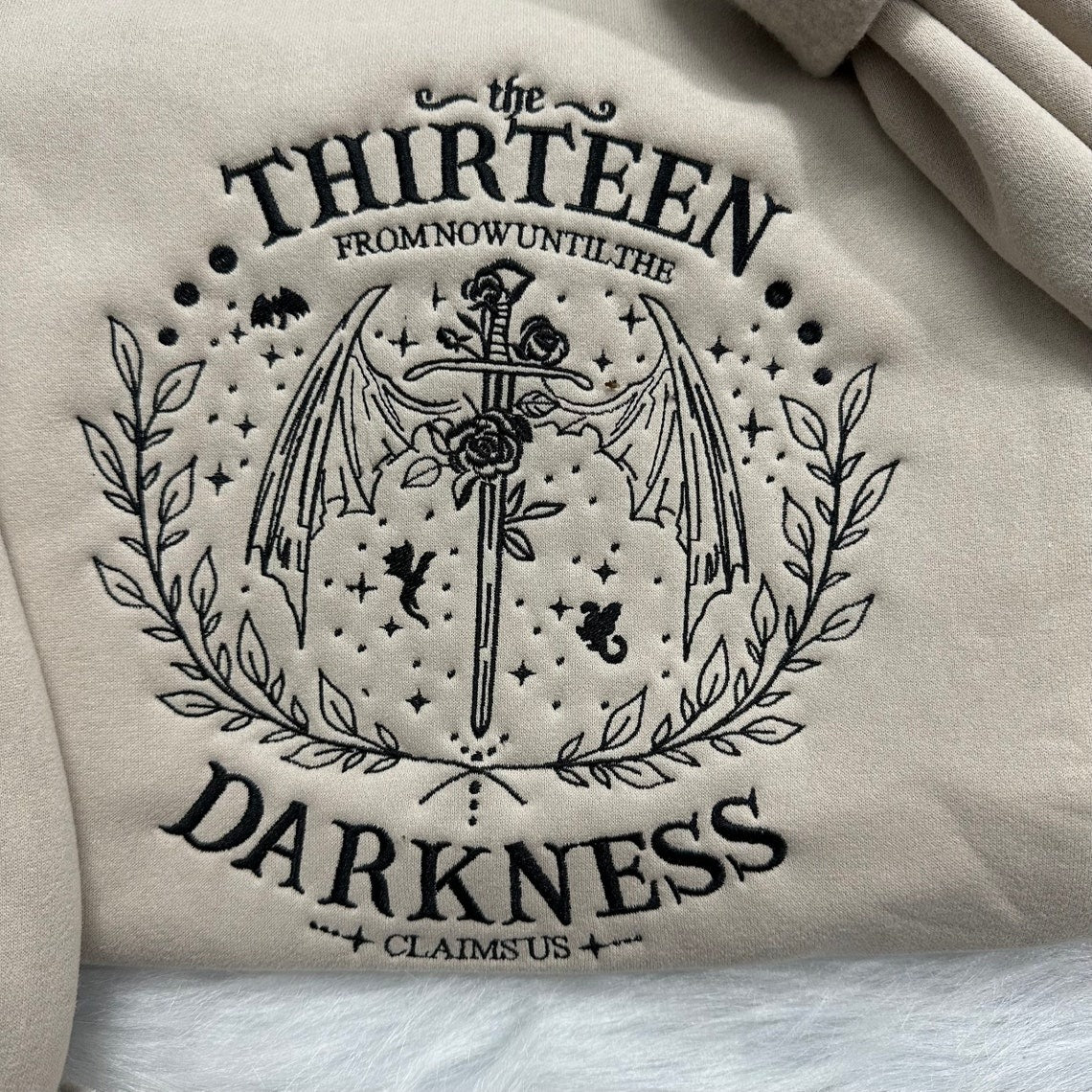 Embroidered The Thirteen Sweatshirt, From Now Until The Darkness Claims Us, Throne Of Glass Bookish Embroidered