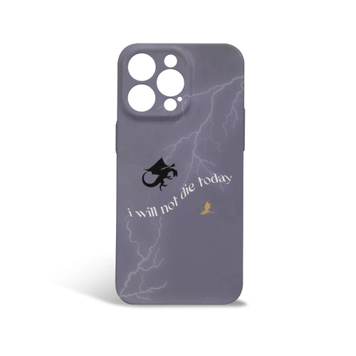 "I will not die today" Phone Case - Inspired by Fourth Wing, Magical Phone Cover, Fantasy Art Accessories PCVLR04