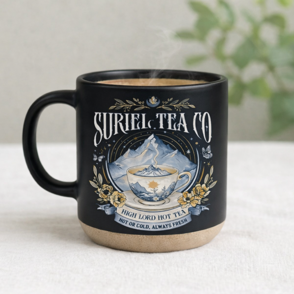 Suriel Tea Co Quote Mug, High Lord Hot Tea Ceramic Coffee Cup, ACOTAR Inspired Fantasy Reader Gift