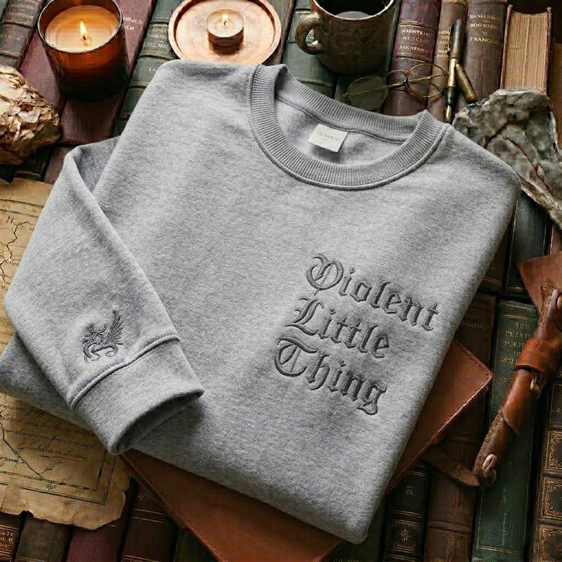 Violent Little Thing Embroidered Sweatshirt, Dark Academia Gothic Crewneck for Book Lovers VEMB71
