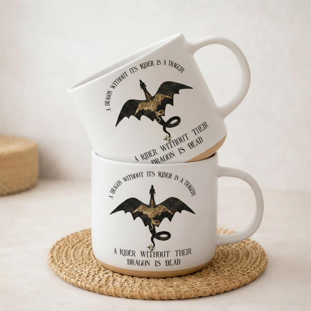A Dragon Without Its Rider Is a Tragedy Mug, A Rider Without Their Dragon Is Dead, Fourth Wing Inspired Ceramic Cup