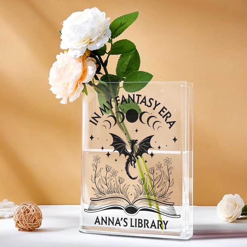 Dragon Book Vase, Fantasy Quote Acrylic Vase, Anna’s Library Inspired Gift, In My Fantasy Era Decor, Bookish Vase for Readers VLRBV43