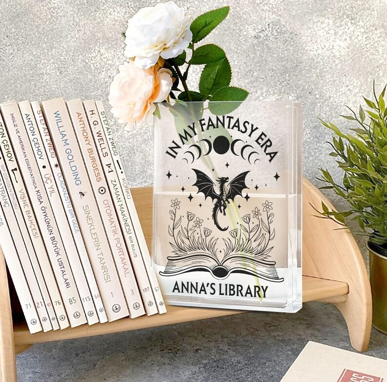 Dragon Book Vase, Fantasy Quote Acrylic Vase, Anna’s Library Inspired Gift, In My Fantasy Era Decor, Bookish Vase for Readers VLRBV43