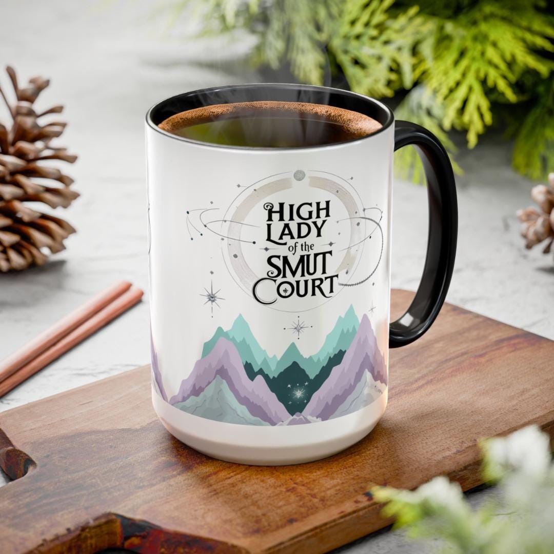 High Lady of the Smut Court Mug, Bookish Gift, Fantasy Mug, Sarah J Maas Inspired, ACOTAR Mug, Coffee Cup for Book Lovers MGVLR60