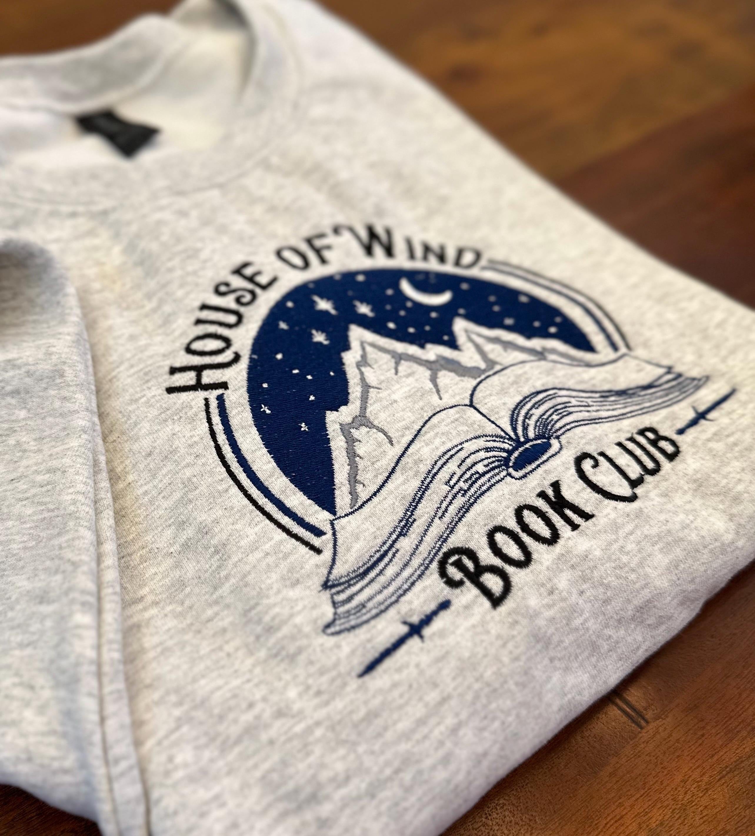 House of Wind Book Club Embroidered Sweatshirt, ACOTAR Inspired Cozy Reading Shirt, Fantasy Bookish Embroidered Crewneck VEMB54