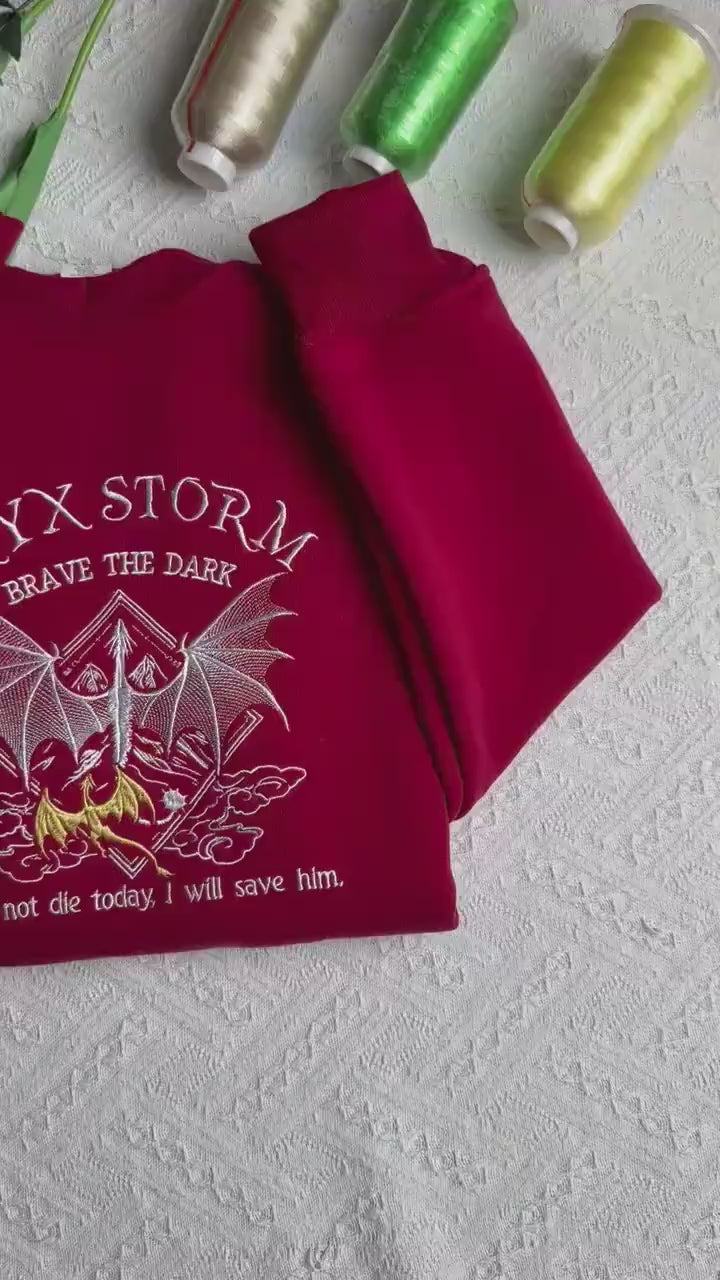 Embroidered Onyx Storm Sweatshirt, Brave The Dark sweatshirt, Dragon Sweatshirt. VEMB14