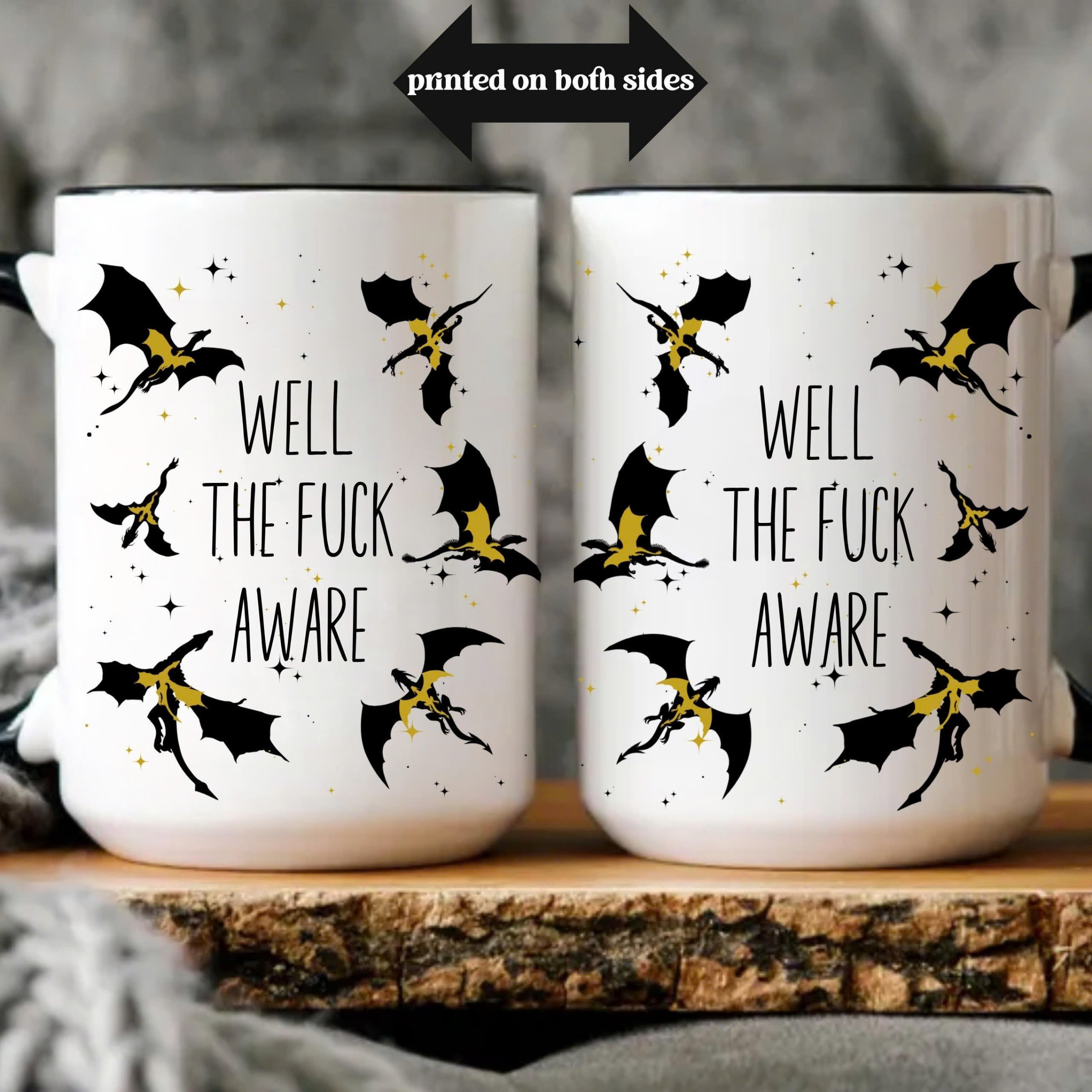 Well The Fuck Aware, Xaden Riorson Quote, Fourth Wing Mug, Onyx Storm Mug, Fourth Wing Merch, Basgiath War College Bookish Gift for Readers. MGVLR01